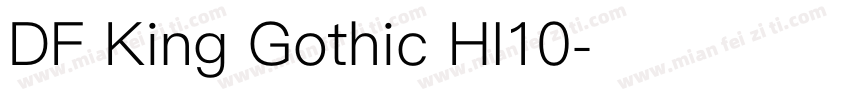 DF King Gothic HI10字体转换